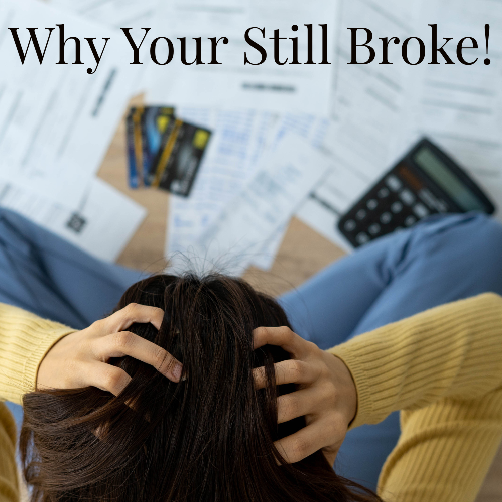 Why You’re Still Broke (And The Biblical Plan That Actually Works)